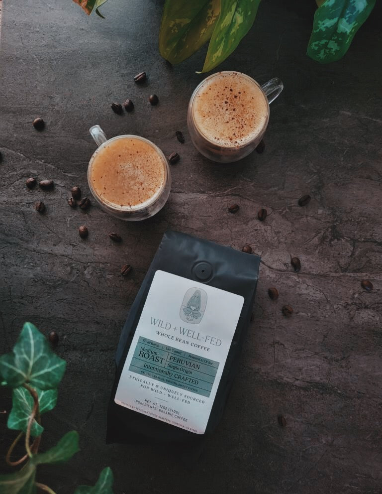 Not All Coffee Is Created Equal - it’s all about the quality | Wild and Well Fed Organic Coffee